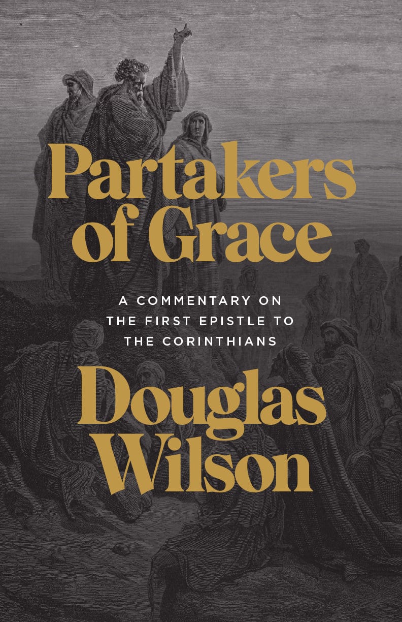 1 Corinthians Commentary: Partakers of Grace