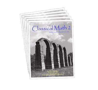 Classical Math - Grade 2:  Student Workbooks - Set of 5