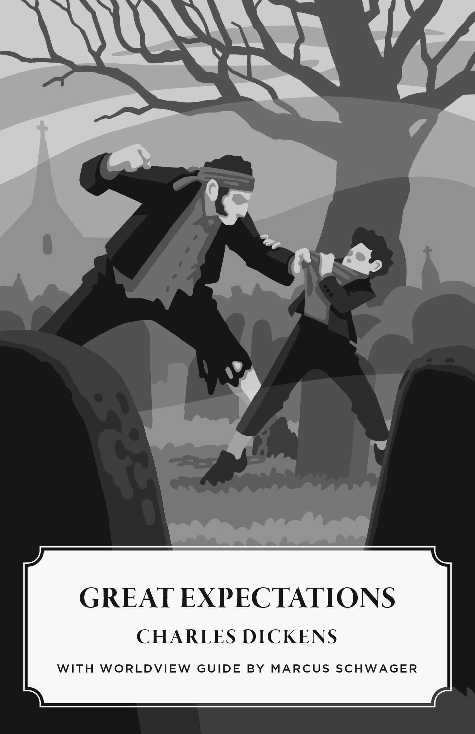 Great Expectations (Worldview Edition)
