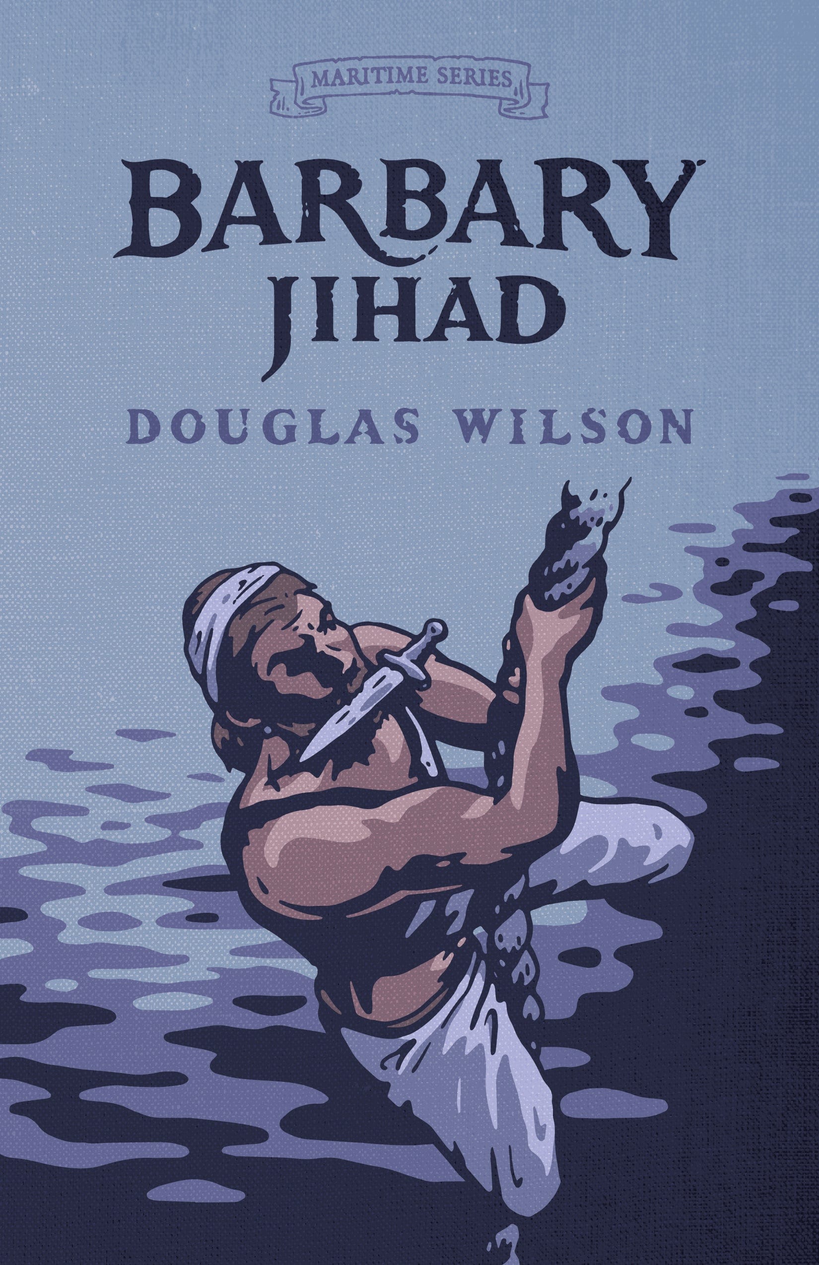 Barbary Jihad (Maritime Series Book 4)
