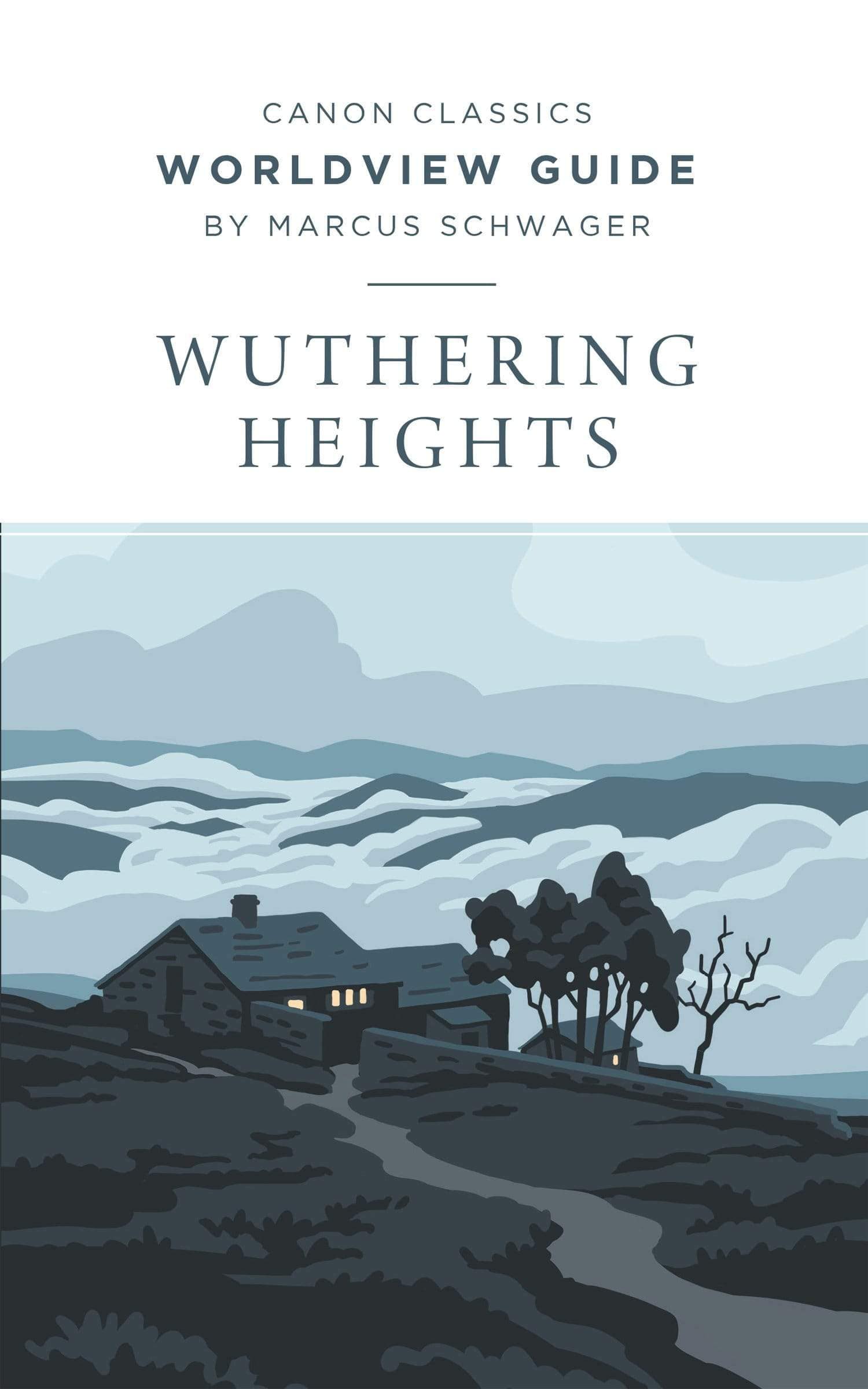 Worldview Guide for Wuthering Heights – Canon Press