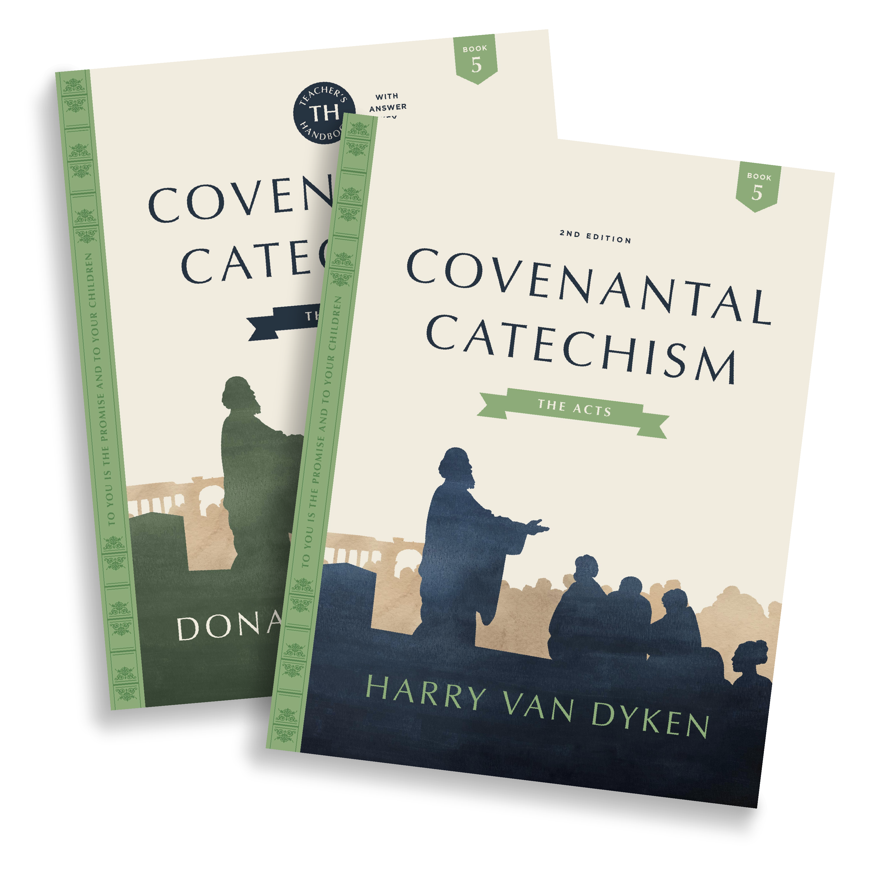 Covenantal Catechism, Book 5