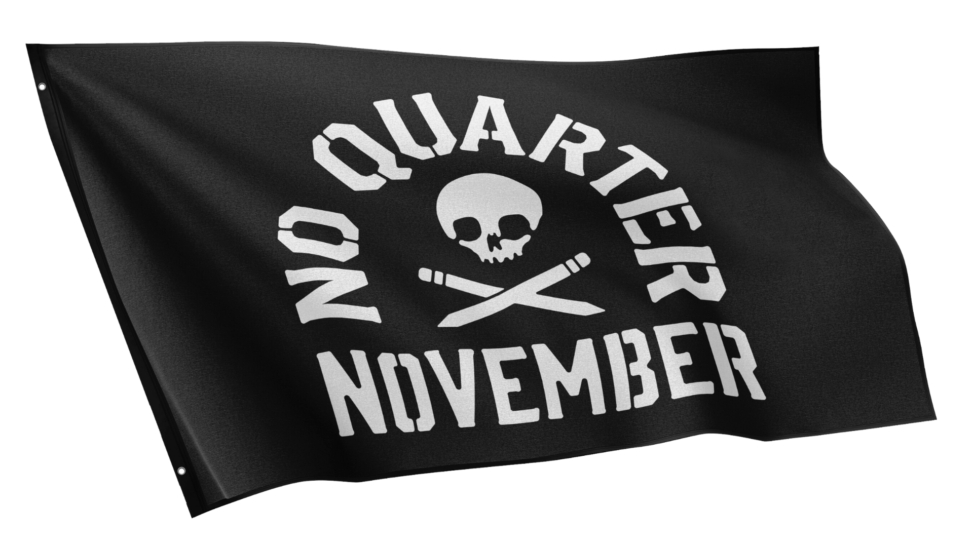 No Quarter November Flag (Limited Edition)