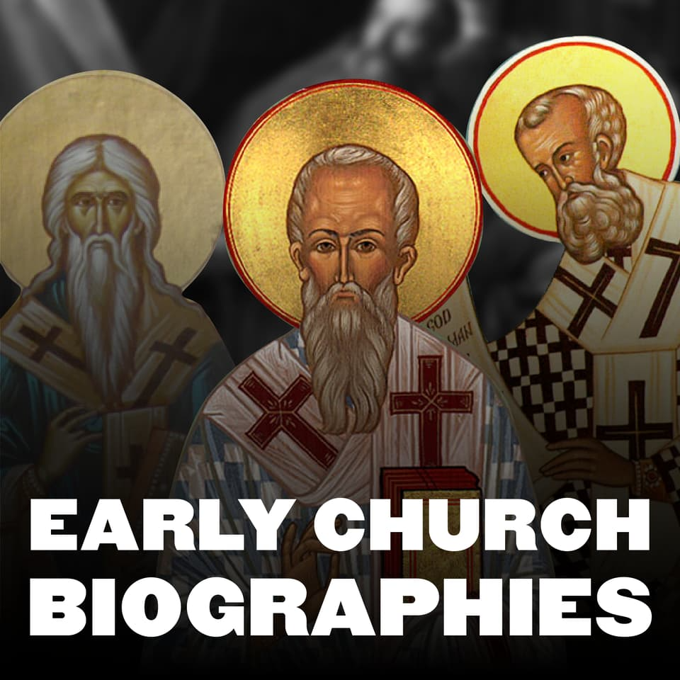 Early Church Biographies