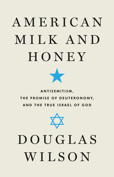 American Milk and Honey: Antisemitism, the Promise of Deuteronomy