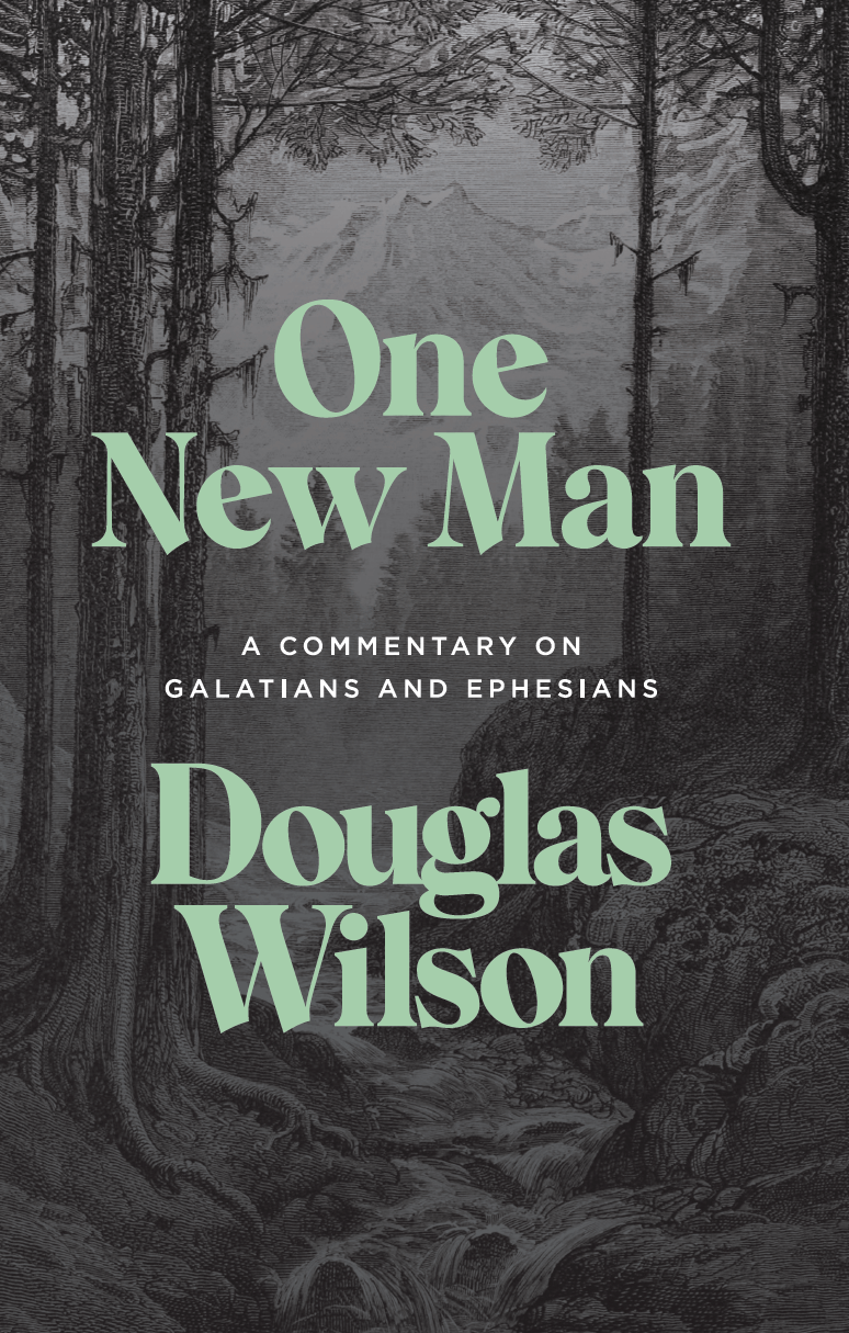 One New Man: A Commentary on Galatians and Ephesians