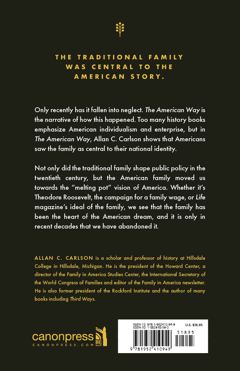 The American Way: Family and Community in the Shaping of the American Identity