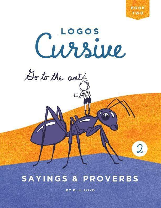 Logos Cursive Book 2: Sayings & Proverbs