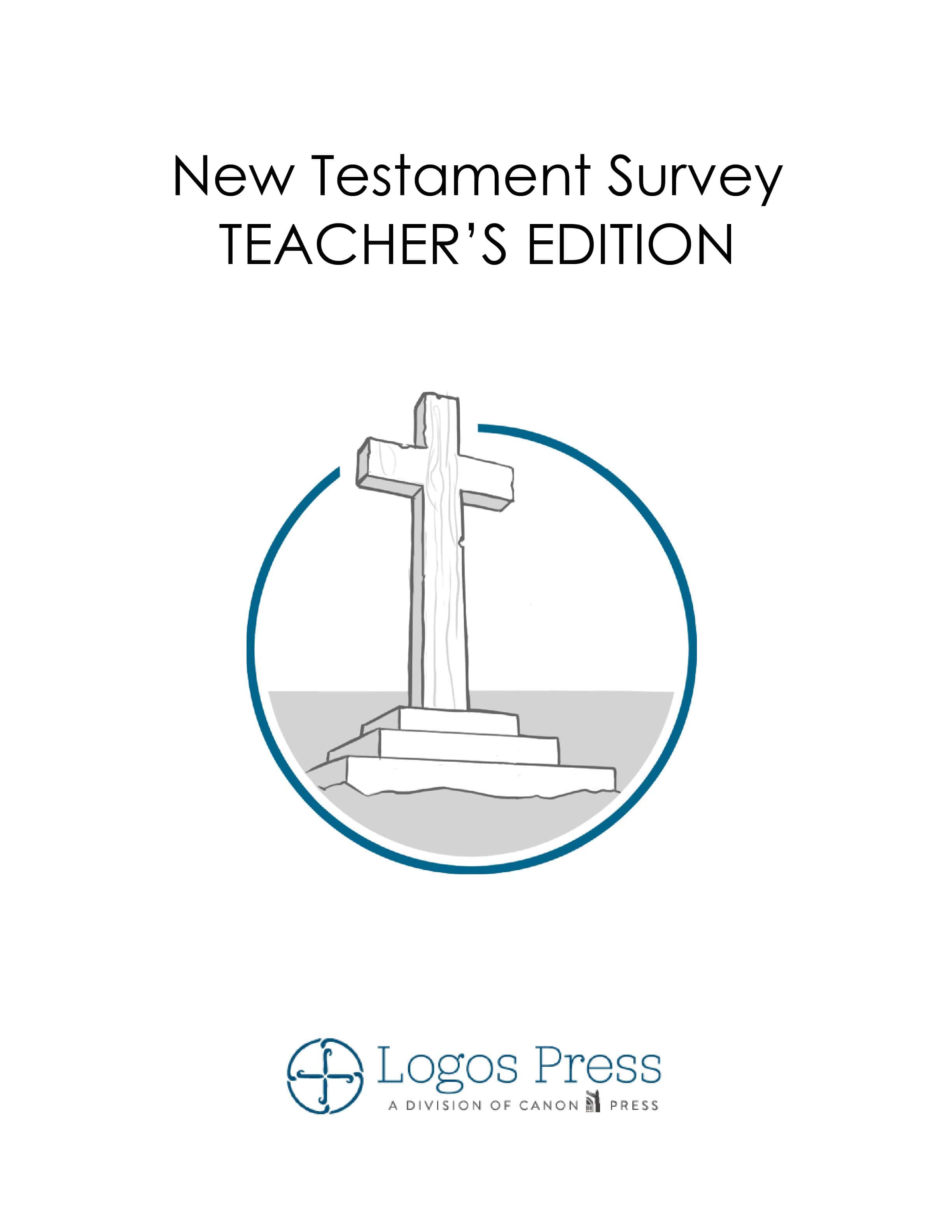 New Testament Survey - Teacher's Edition