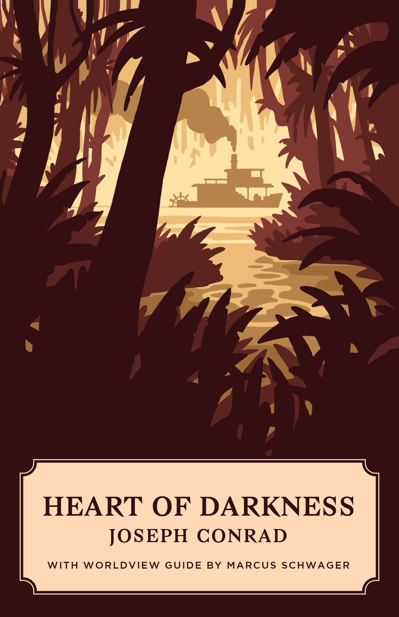 Heart of Darkness (Worldview Edition)