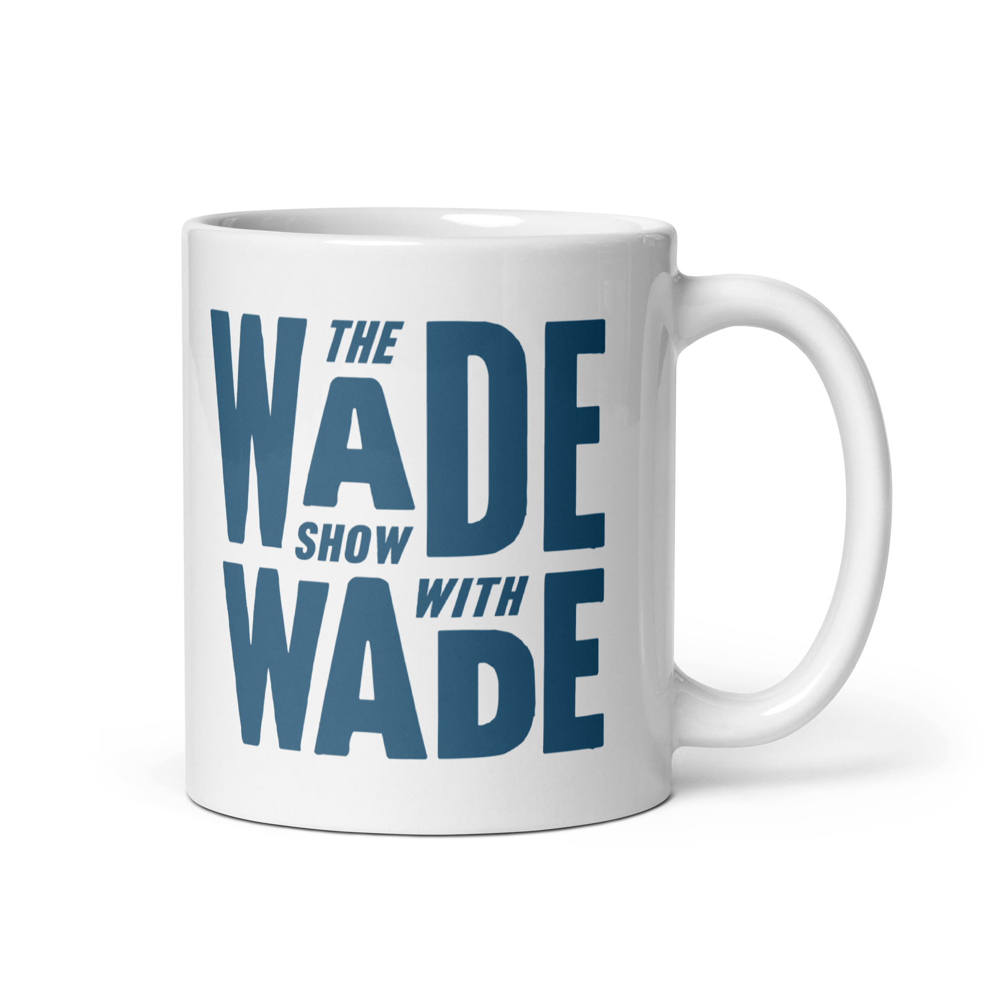 The Wade Show Mug