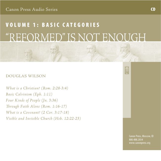 "Reformed" is Not Enough