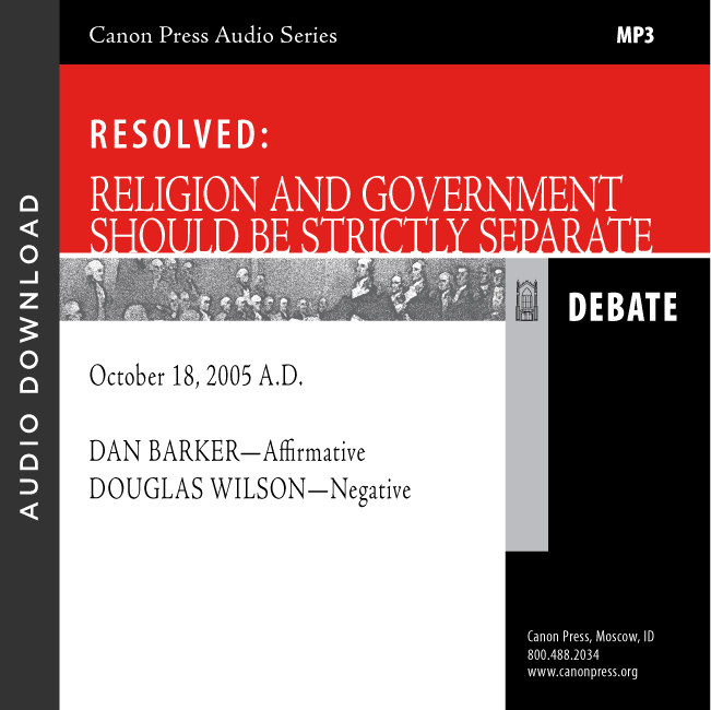 Should Religion and Government Be Separate: A Debate (Audio Download)