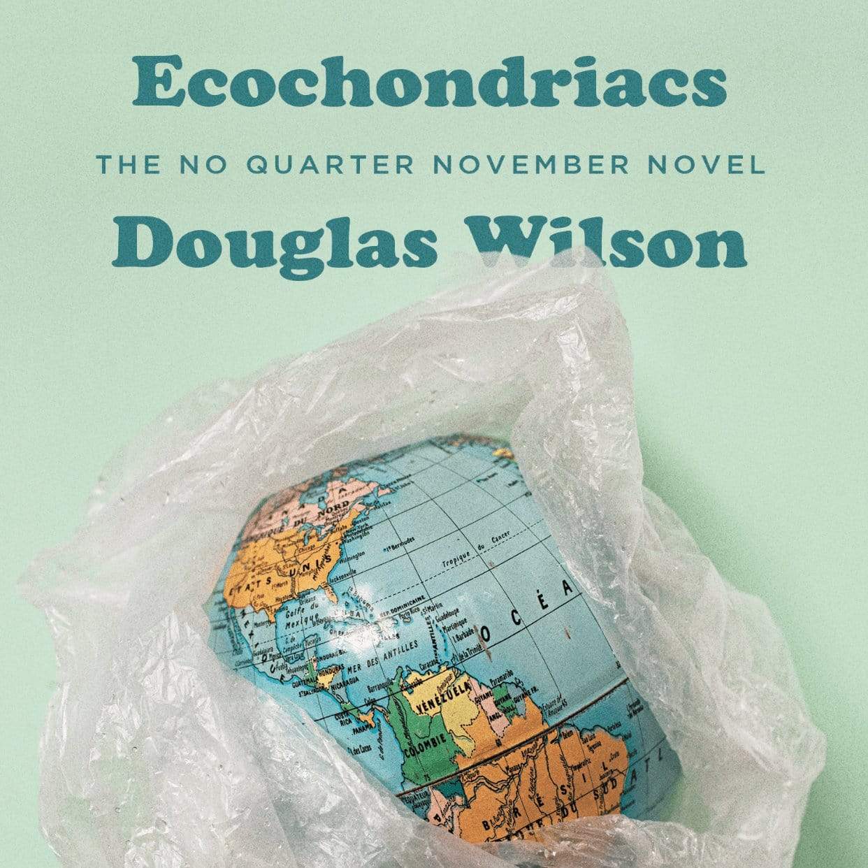 Ecochondriacs: The No Quarter November Novel