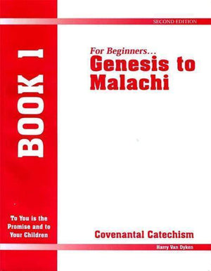 Book 1: From Genesis to Malachi