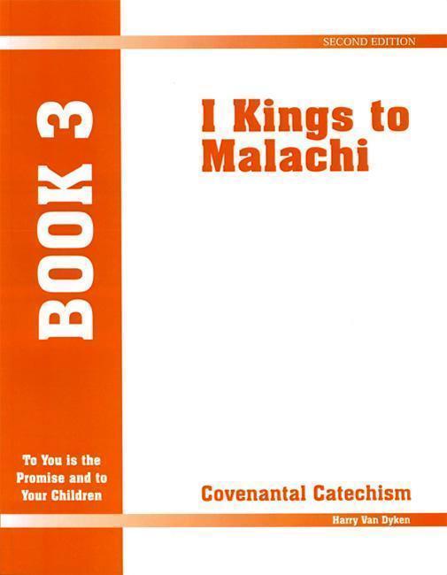 Covenantal Catechism, Book 3
