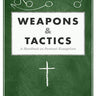 Weapons & Tactics