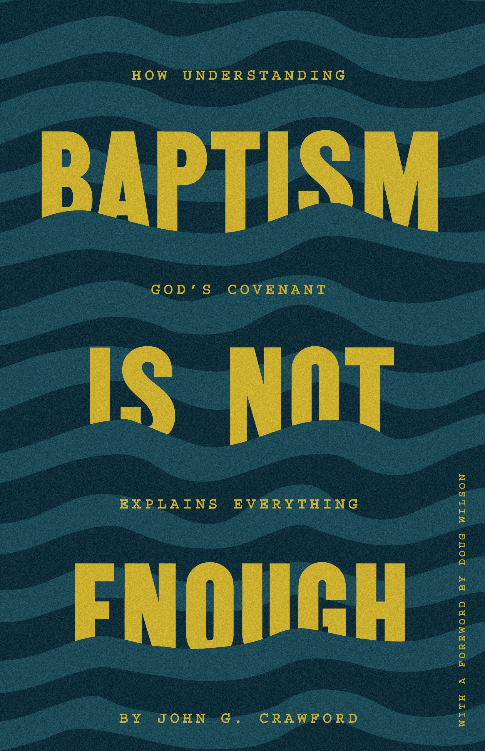 Baptism Is Not Enough
