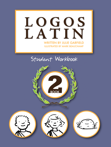 Logos Latin 2 Student Workbook