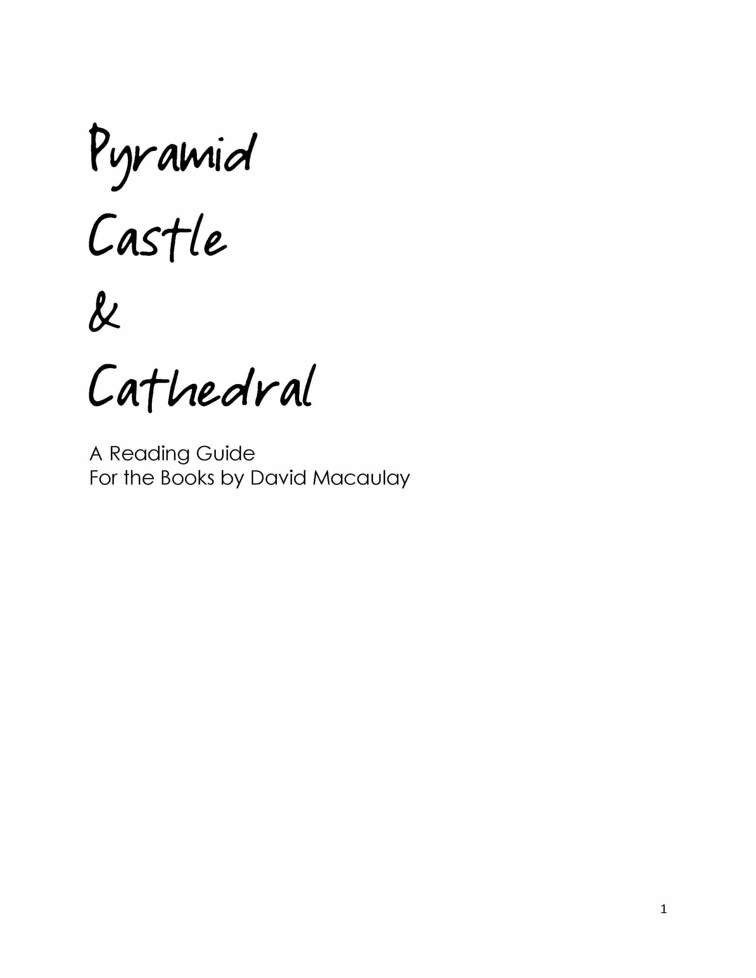 Pyramid, Castle & Cathedral (Three Books by David Macaulay) - Reading Guide (Download)