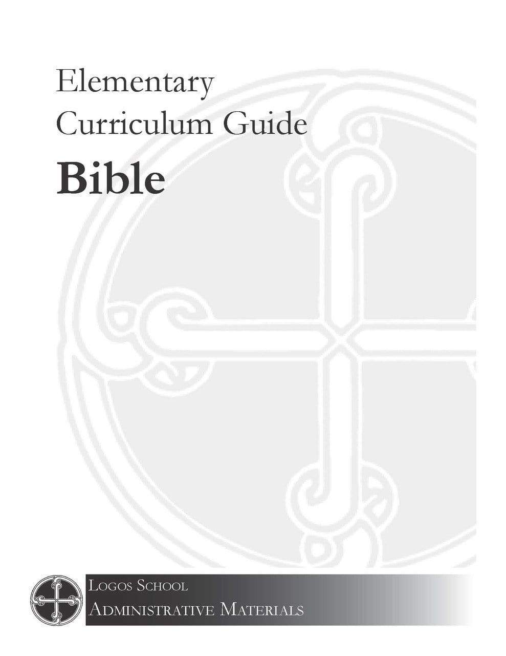 Elementary Curriculum Guide - Bible (Download)