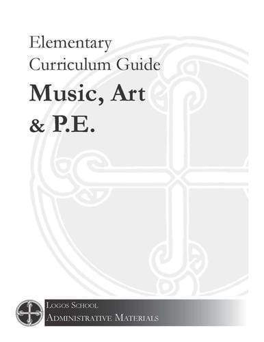 Elementary Curriculum Guide - Music, Art, and P.E. (Download)