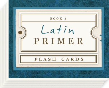 Latin Primer 3: Flash Cards