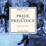 Brit Lit Vol. V - Pride and Prejudice