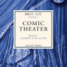 Brit Lit Vol. VII - Comic Theater