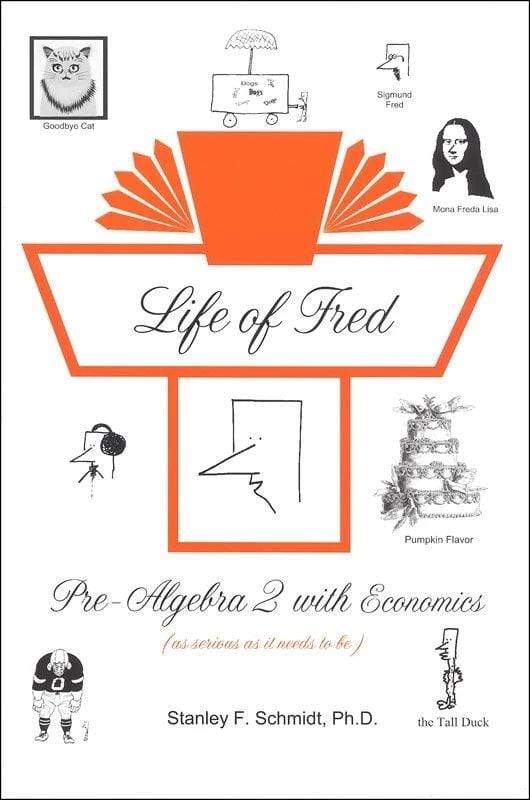 Life of Fred 8th Grade (Pre-Algebra 2, Beginning Algebra)
