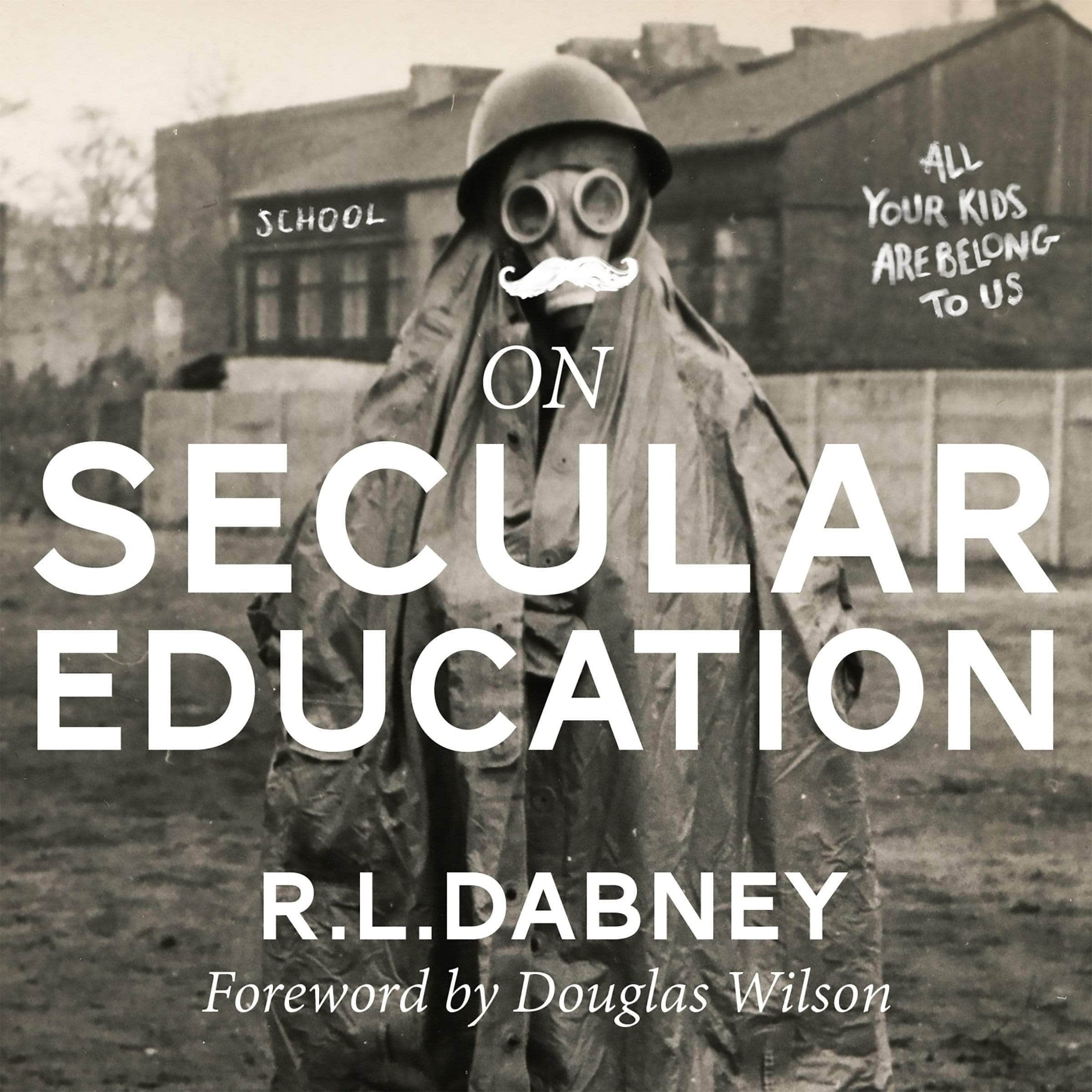 On Secular Education – Canon Press