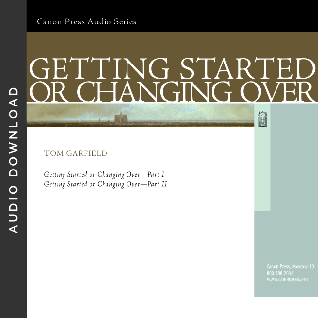 Getting Started or Changing Over (Audio Download)
