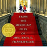 From the Mixed up files of Mrs. Basil E. Frankweiler