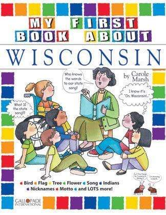 My First Book About Wisconsin